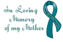 Loving Memory of Mom - Ovarian Cancer