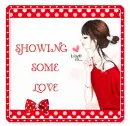 SHOWING SOME LOVE