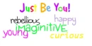 Just Be You