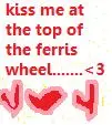 kiss me