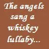 Whiskey Lullaby