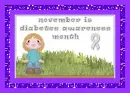 Diabetes Awareness- November is Diabetes Awareness Month