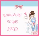 PASSING BY TO SAY HELLO