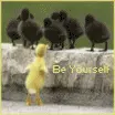 be yourself