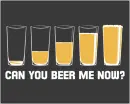 Can you beer me now?