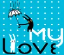 my love