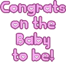 Congrats on the baby to be