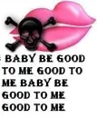 baby be good