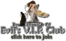 Evil's VIP Club Banner