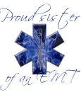 Proud sister of an EMT