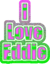 I Love Eddie