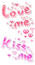 love me kiss me 