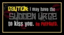 Kiss Precaution