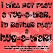 tug-a-war or hug-a-war