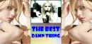 the best damn thing