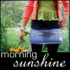 Morning Sunshine