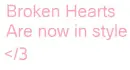 Broken...
