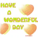 have a wonderful day