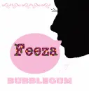 Princess Feeza of BUBBLEGUM