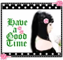 have a good time