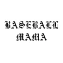 Baseball Mama