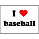 I Love Baseball