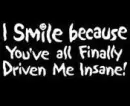 I Smile Because 