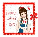 HAVE A SWEET DAY