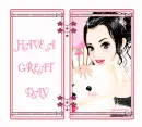 HAVE A GREAT DAY