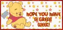 Hope You Have A Great Week!