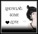 SHOWING SOME LOVE