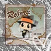Reborn