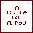 A LITTLE BIT FLIRTY
