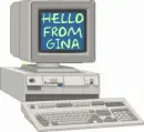 Computer- Hello from Gina