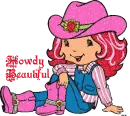 Howdy Beautiful