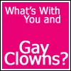 Gay Clowns