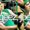 geez, Joe