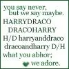 Draco and Harry