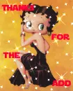 Betty Boop - Thanks for the add