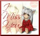 Inuyasha I miss you
