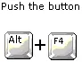 Alt + F4