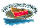 You're just so sweet