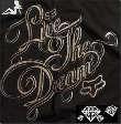 Live the Dream