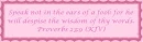 Proverbs 23:9