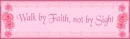 Walk my Faith