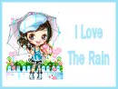 I Love The Rain