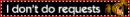 don't do requests