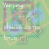 You're my dream