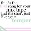 Your mix tape