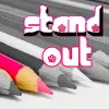 Stand out!